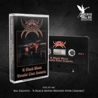 BAL-SAGOTH A Black Moon Broods Over Lemuria TAPE , PRE-ORDER [MC]